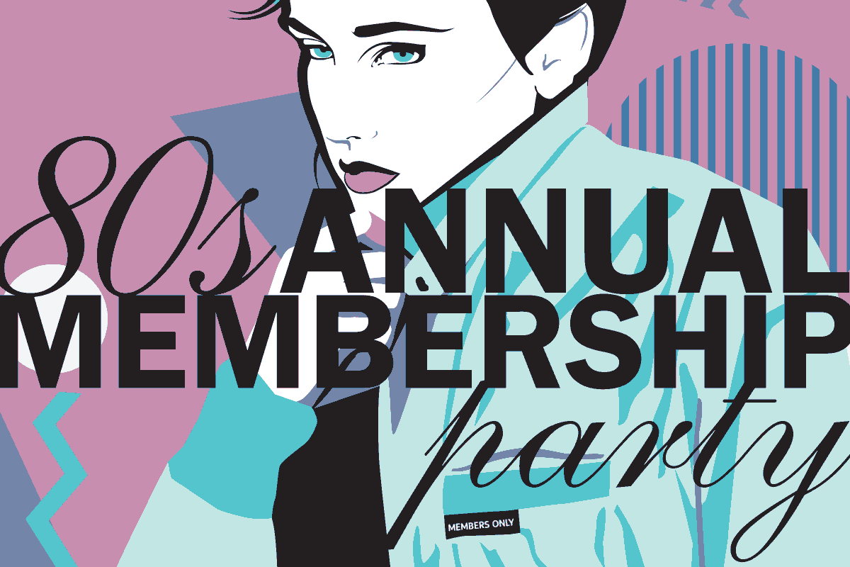 Annual Membership party graphic: 80's theme Patrick Nagel inspired image