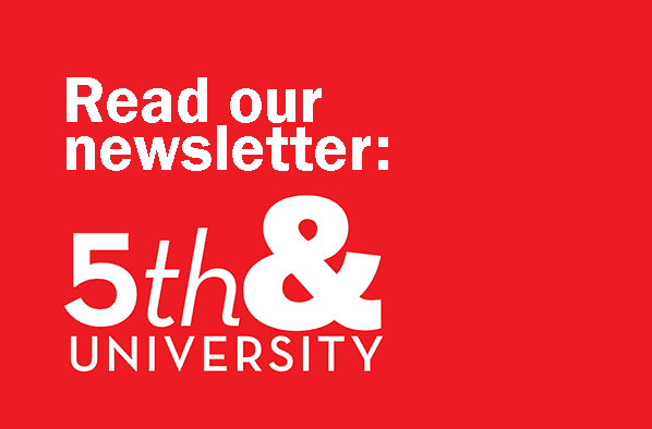 Read our newsletter: 5th and University
