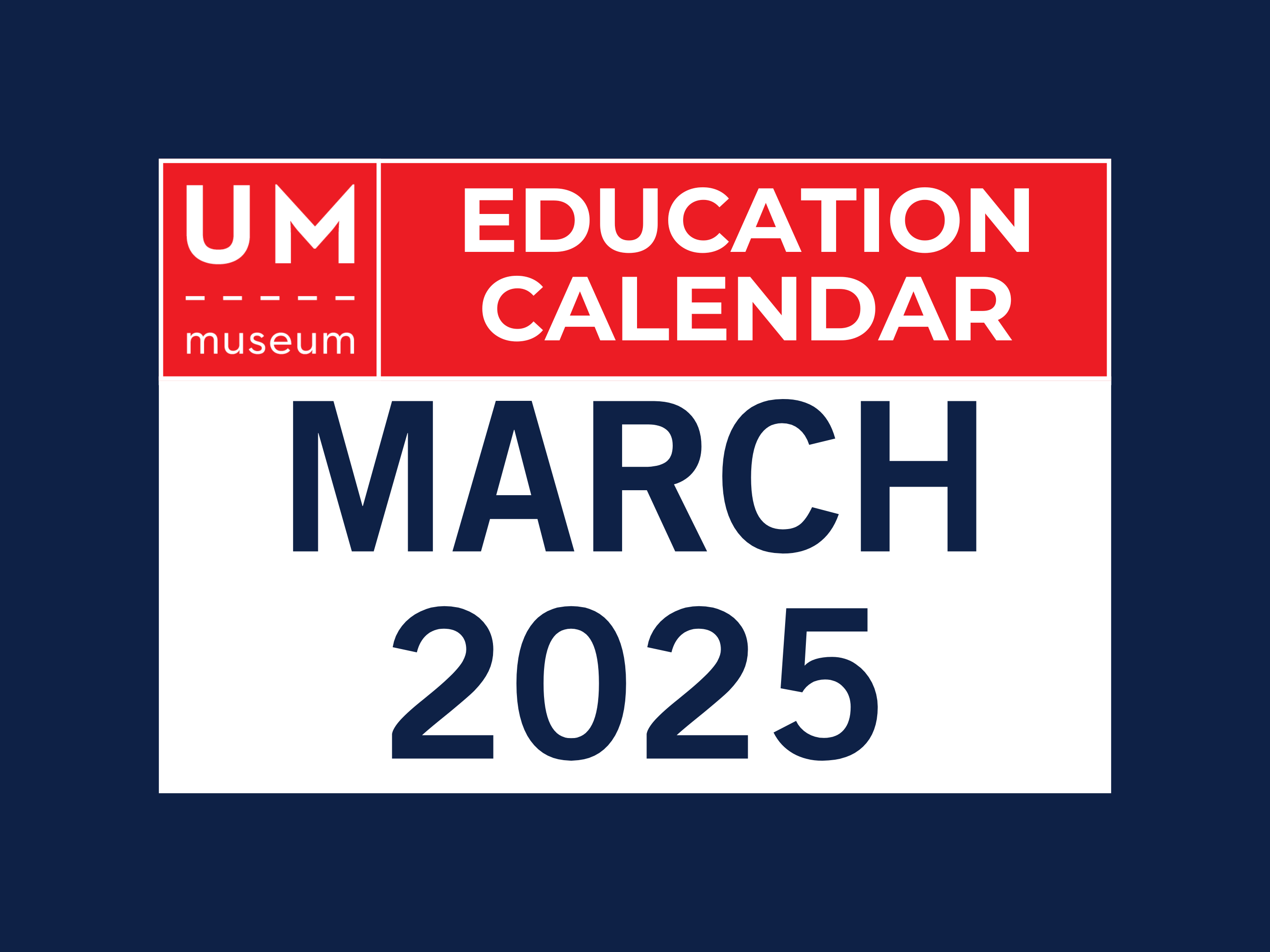 Museum Education Calendar